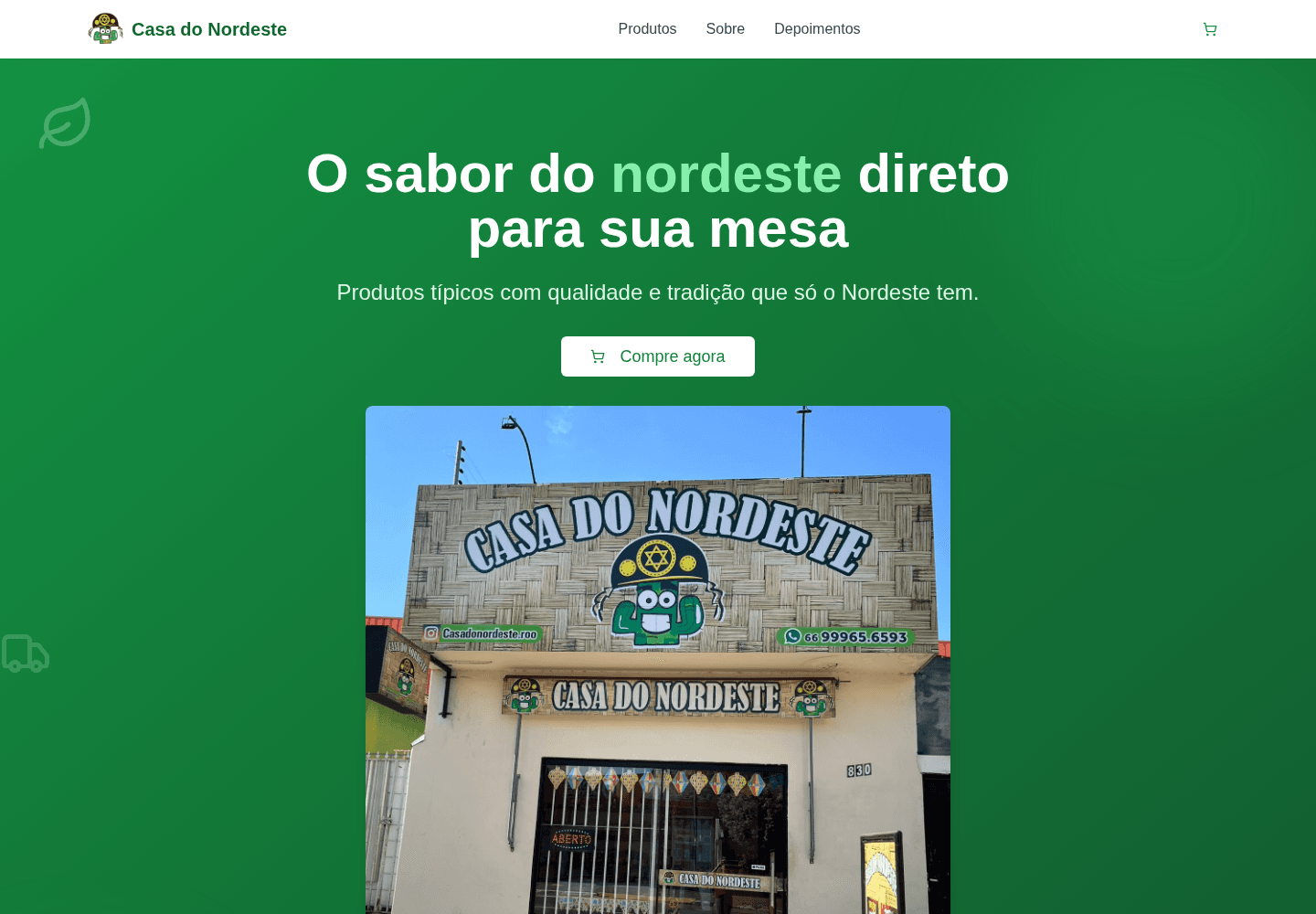 Página inicial da Casa do Nordeste, com identidade verde e fachada da loja